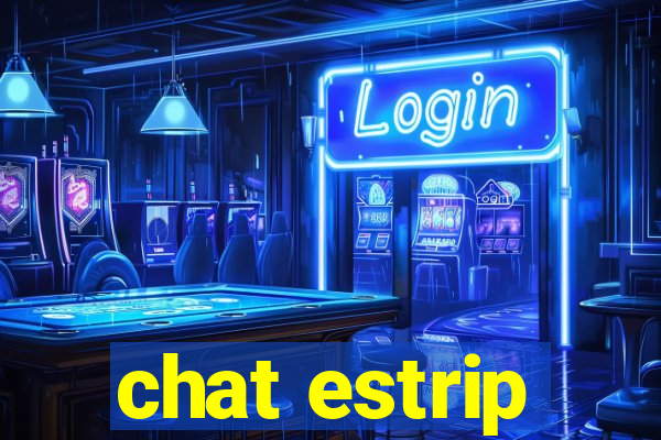 chat estrip
